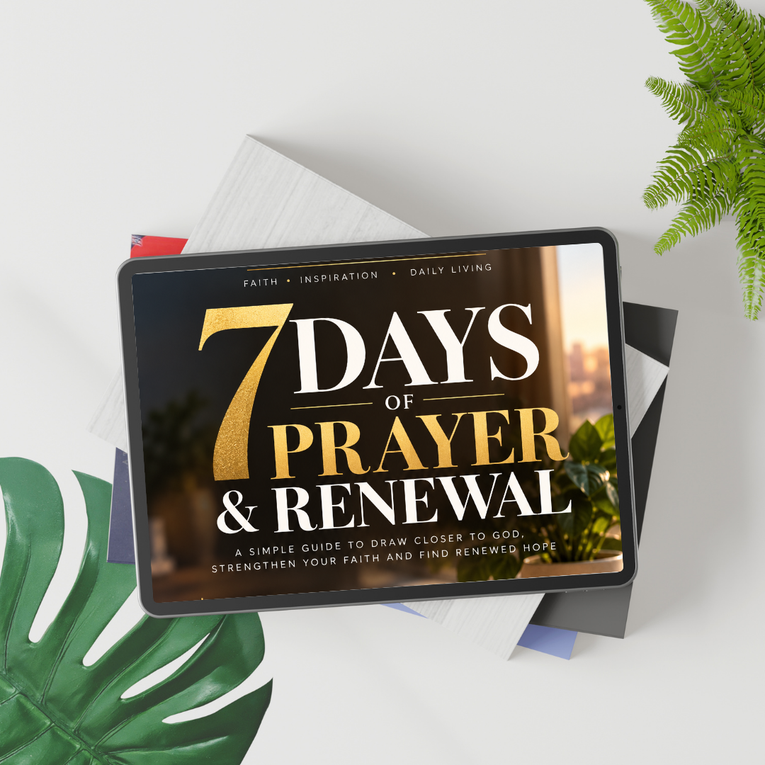 7 Days of Prayer & Renewal | A Free Christian Devotional